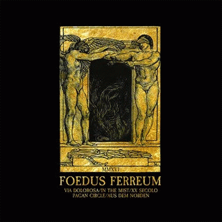 In The Mist (FRA) : Foedus Ferreum